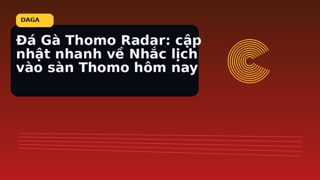 Bản tin Thomo minh hoạ cho Nhắc lịch vào sàn Thomo
