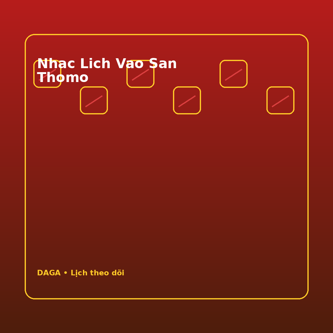nhac lich vao san thomo